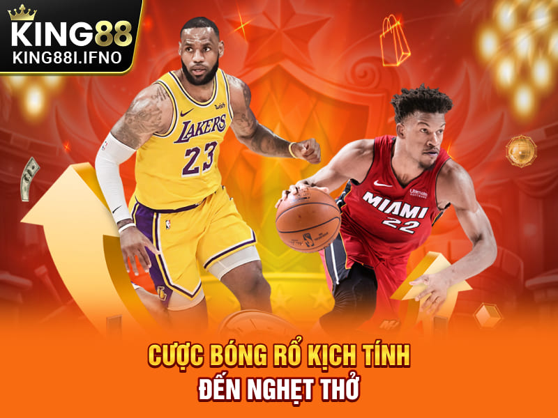 Cược bóng rổ kịch tính đến nghẹt thở